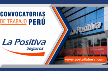 La Positiva Seguros Busca Nuevo Personal