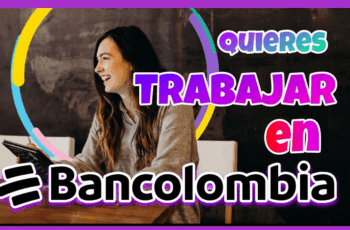 Nuevos Puestos de Trabajo En Bancolombia