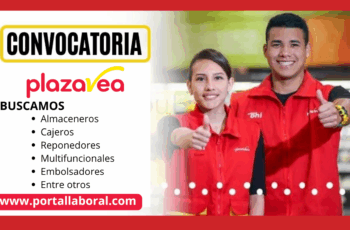 Plaza Vea Está Ofreciendo oportunidades laborales