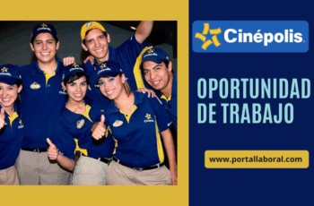 Oportunidad de Trabajo en Cinépolis Perú