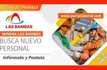 Trabaja en Minera Las Bambas