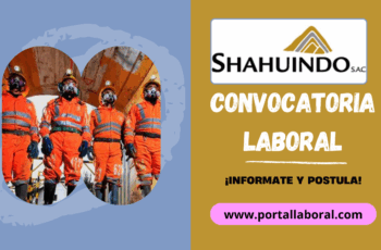 Trabaja en Shahuindo y Sé Parte del Futuro