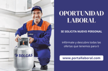 Buscas un Trabajo Estable: Solgas te Está buscando